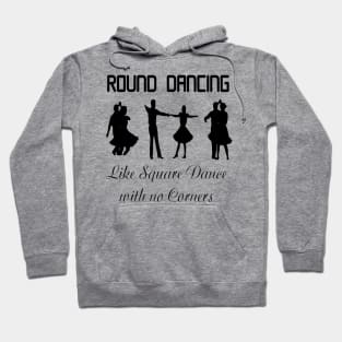 Round Dancing Like BLK Hoodie